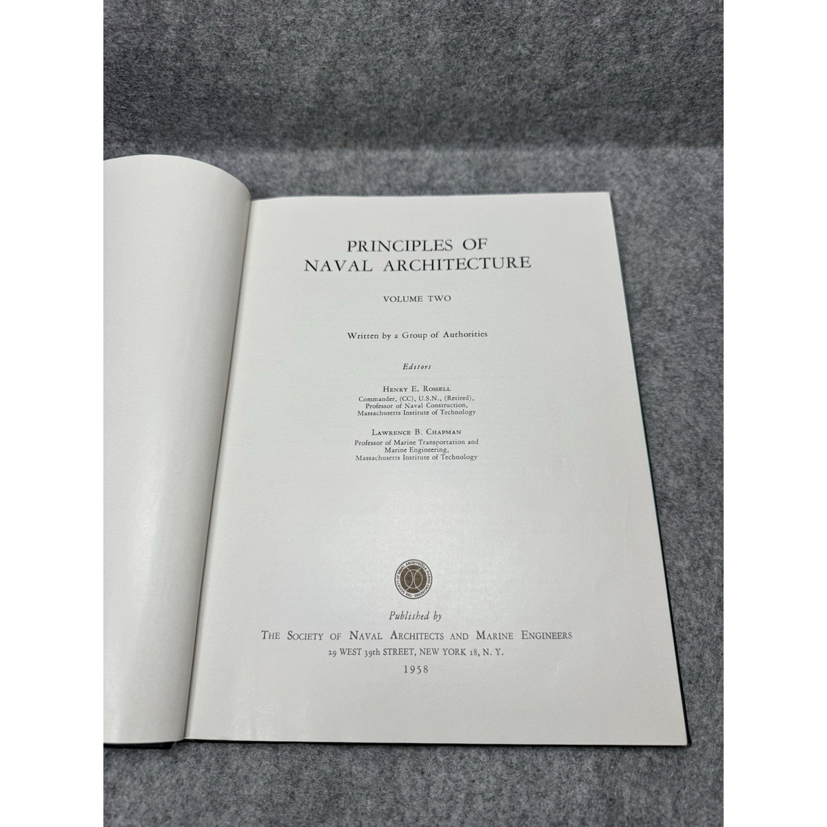 1958 Principles of Naval Architecture Vol 2 Rossell Chapman Marine Engineering