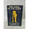 1973 The Gold of the Gods Erich Von Daniken First American Edition HC DJ