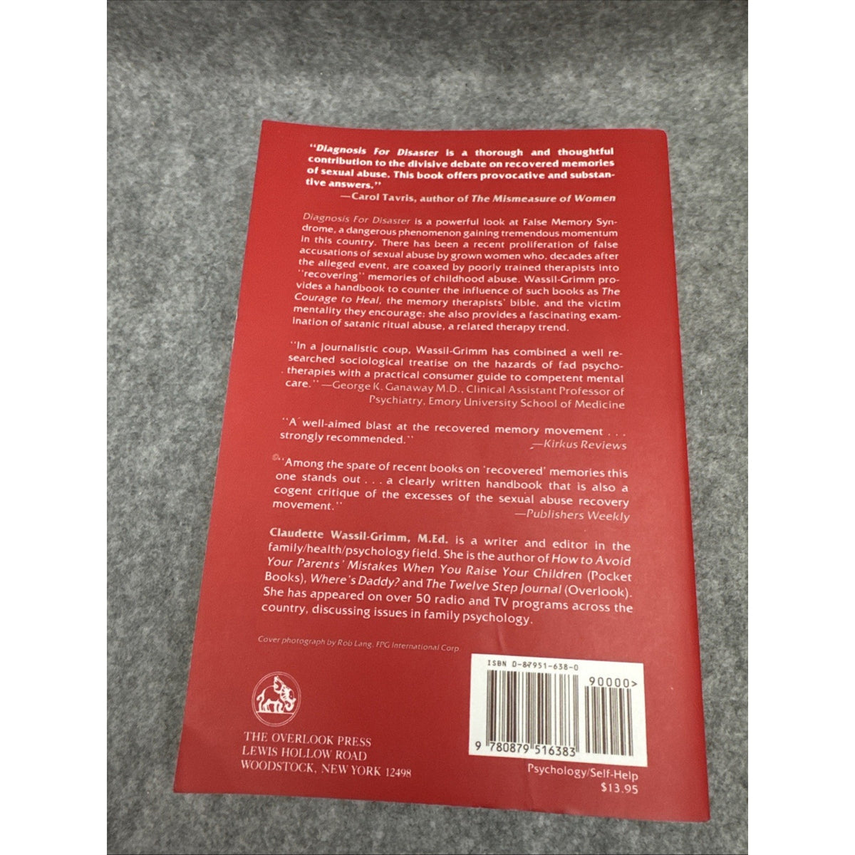 Diagnosis for Disaster : The Devastating Truth about False Memory Syndrome...