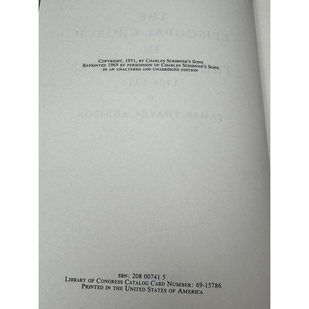 The Episcopal Church in the United States James Thayer Addison 1969 Hardcover
