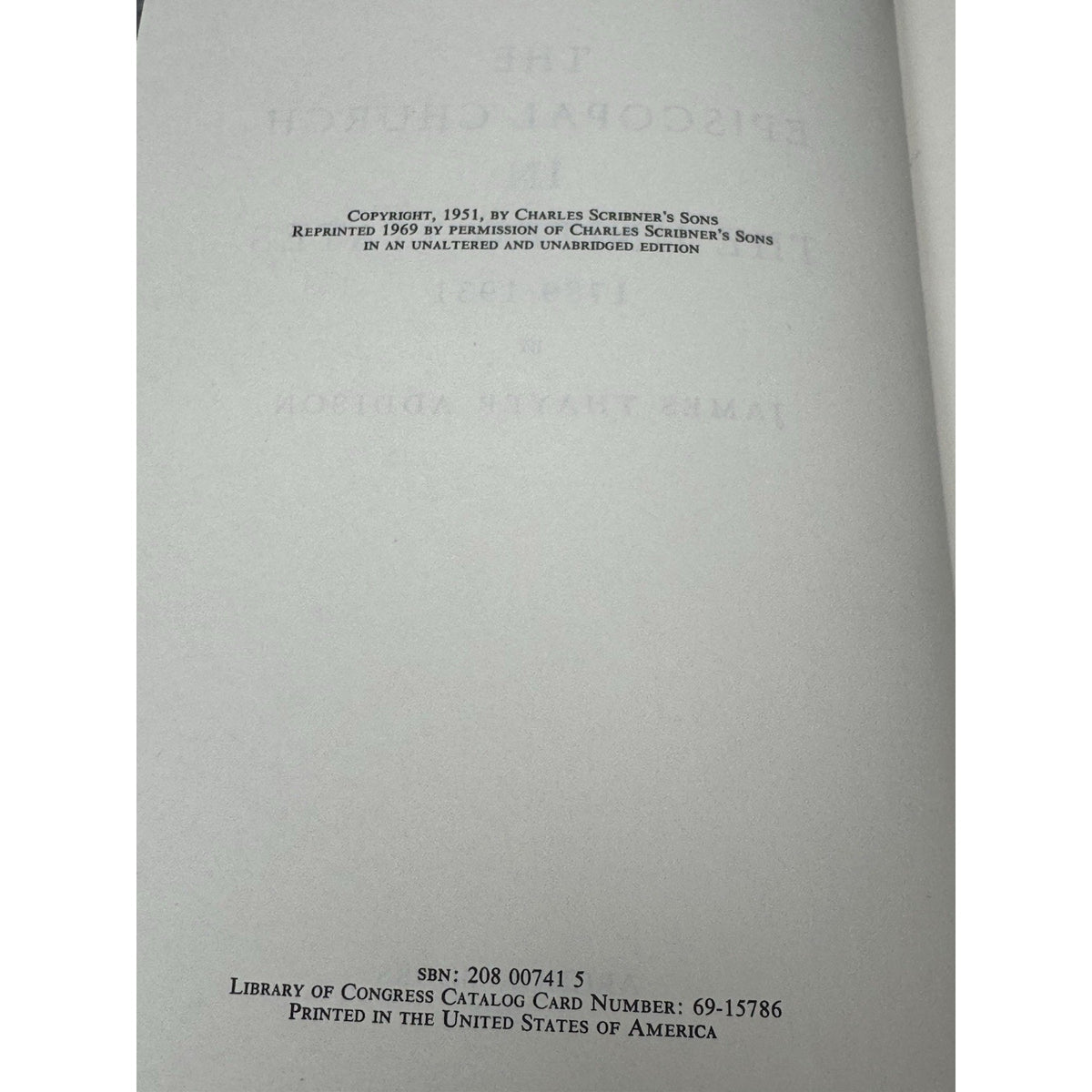 The Episcopal Church in the United States James Thayer Addison 1969 Hardcover