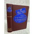 1948 NRA Book of Small Arms Vol 1 Pistols & Revolvers Walter H.B. Smith HC