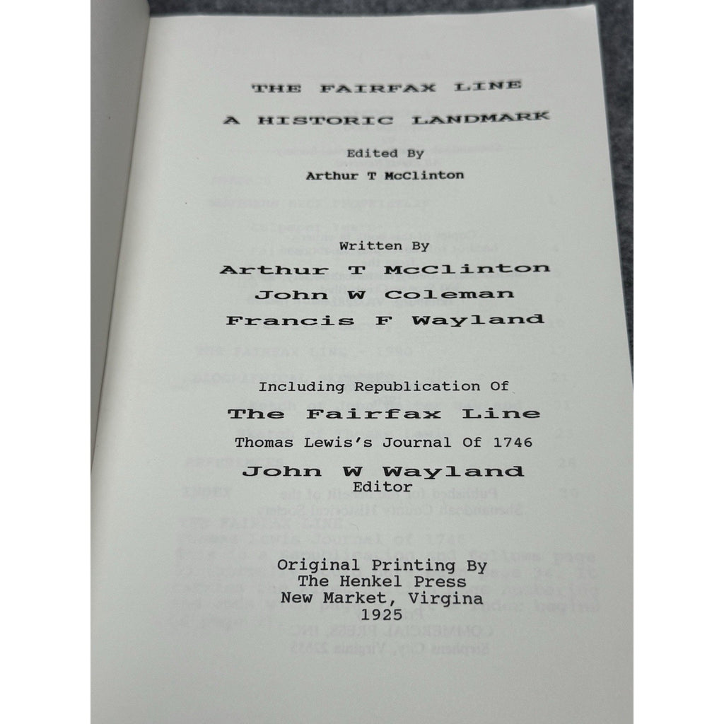 The Fairfax Line Historic Landmark Thomas Lewis Journal 1746 Virginia Map