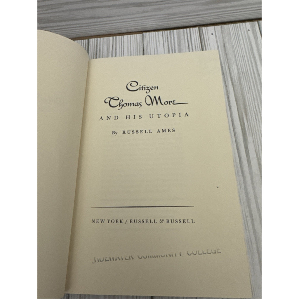 Reissued 1969. 1949 HC Citizen Thomas More And His Utopia by Russell Abbot Ames