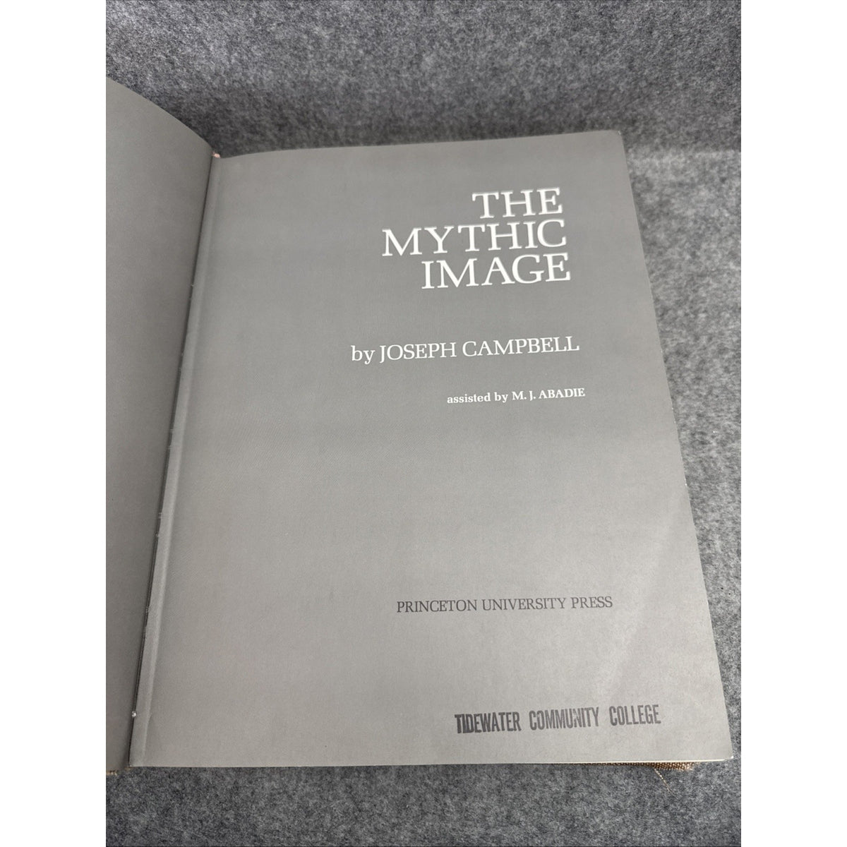 The Mythic Image by Joseph Campbell First Edition 1974 Hardback Illustrated