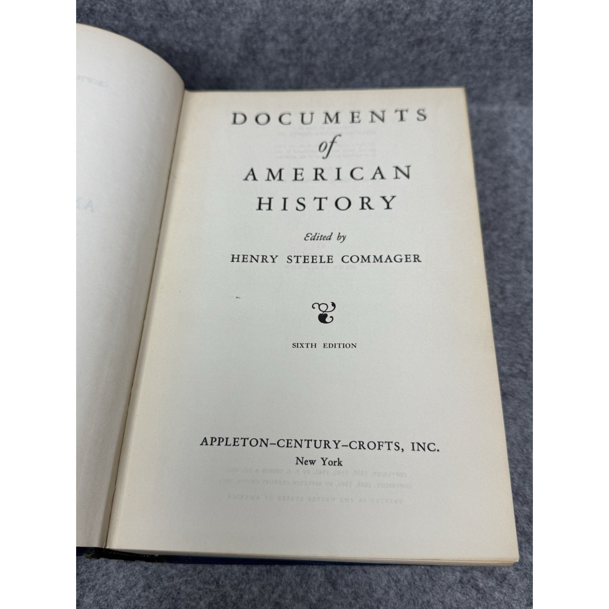 Documents of American History Commager 6th Ed 1958 Primary Sources Hardcover