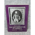 1976 The Daguerreotype in America Beaumont Newhall Photography Softcover