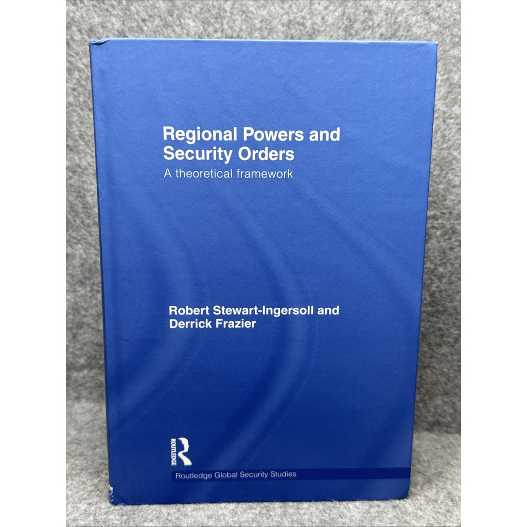 Regional Powers Security Orders Stewart-Ingersoll Frazier Routledge Hardcover