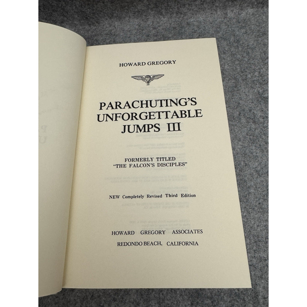 Parachuting’s Unforgettable Jumps III HC Signed Howard Gregory 3rd Ed 1987