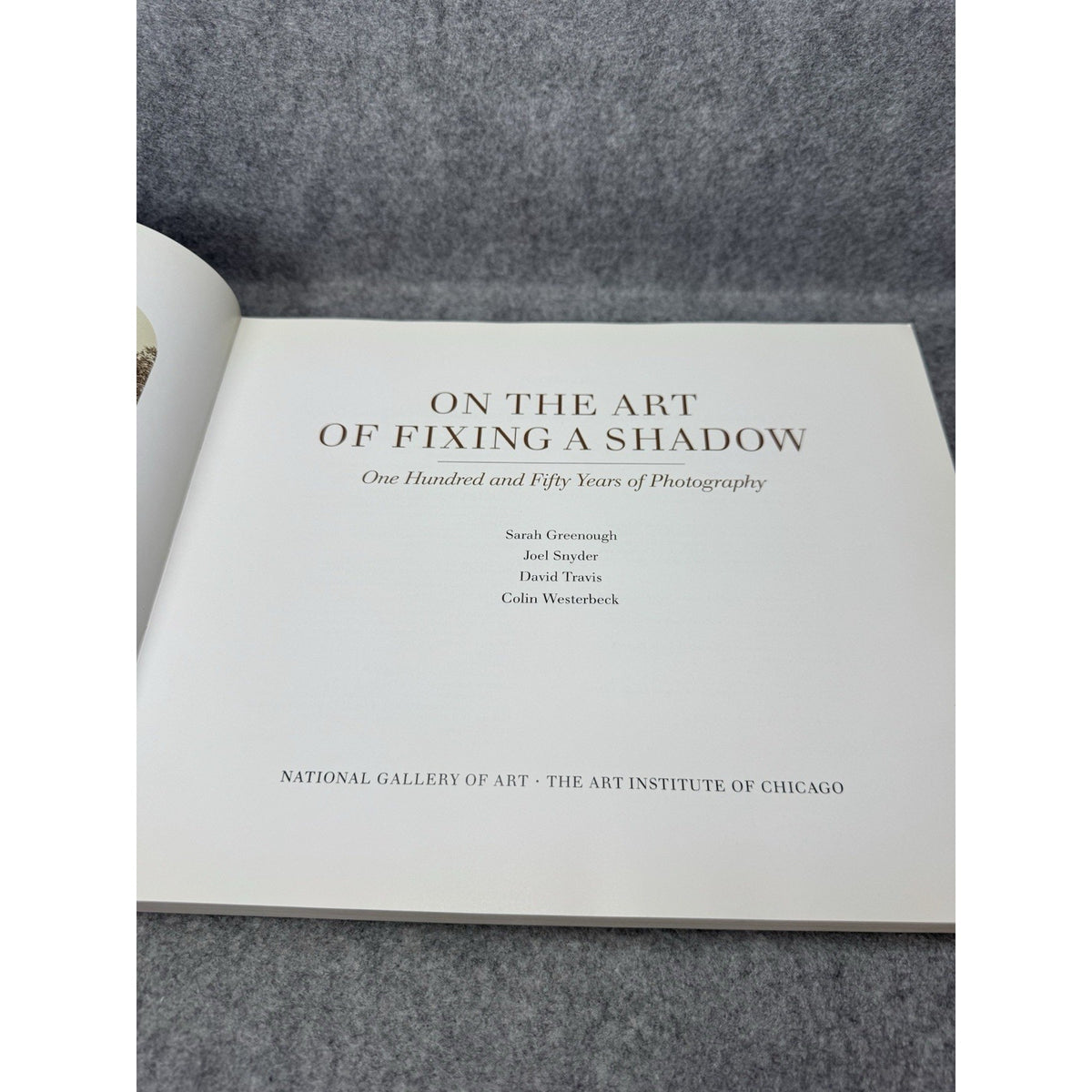 1989 On the Art of Fixing a Shadow Photography First Edition Exhibition Catalog