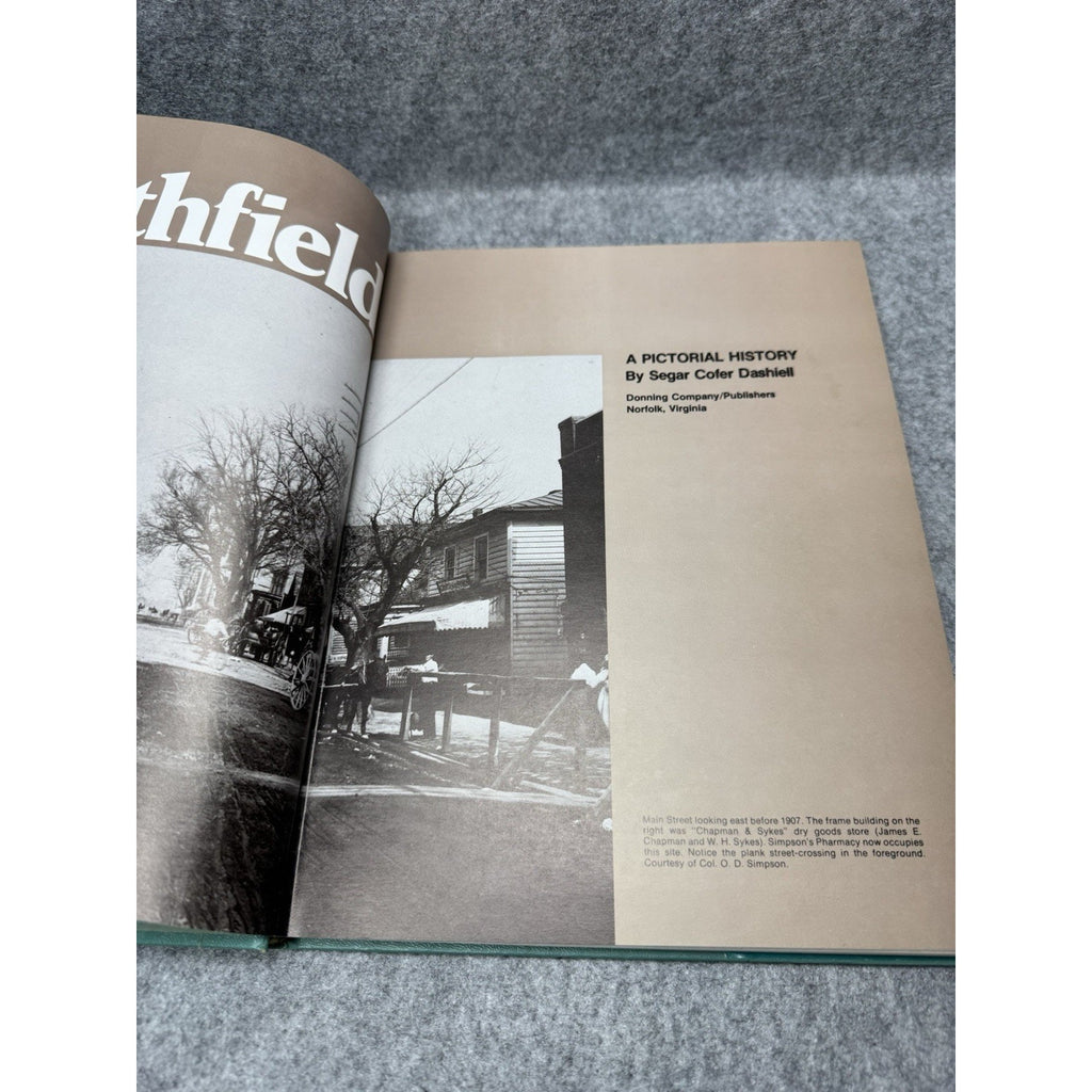 1978 Smithfield A Pictorial History Segar Dashiell Virginia Local History