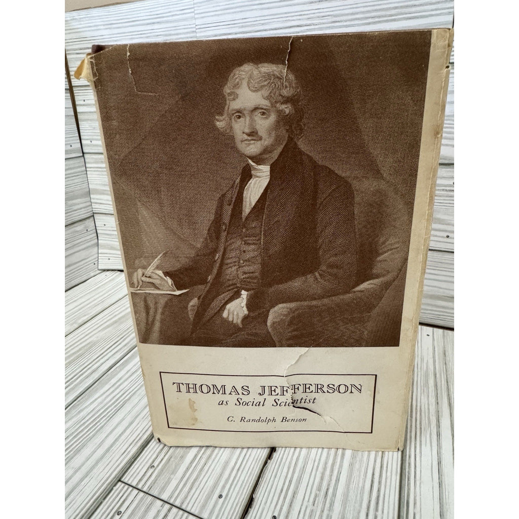 Thomas Jefferson as Social Scientist Benson 1971 HC w/ DJ Fairleigh Dickinson