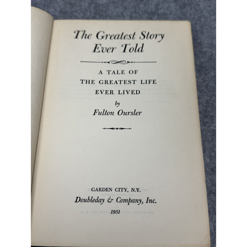 1951 The Greatest Story Ever Told Fulton Oursler Jesus Christ Hardcover