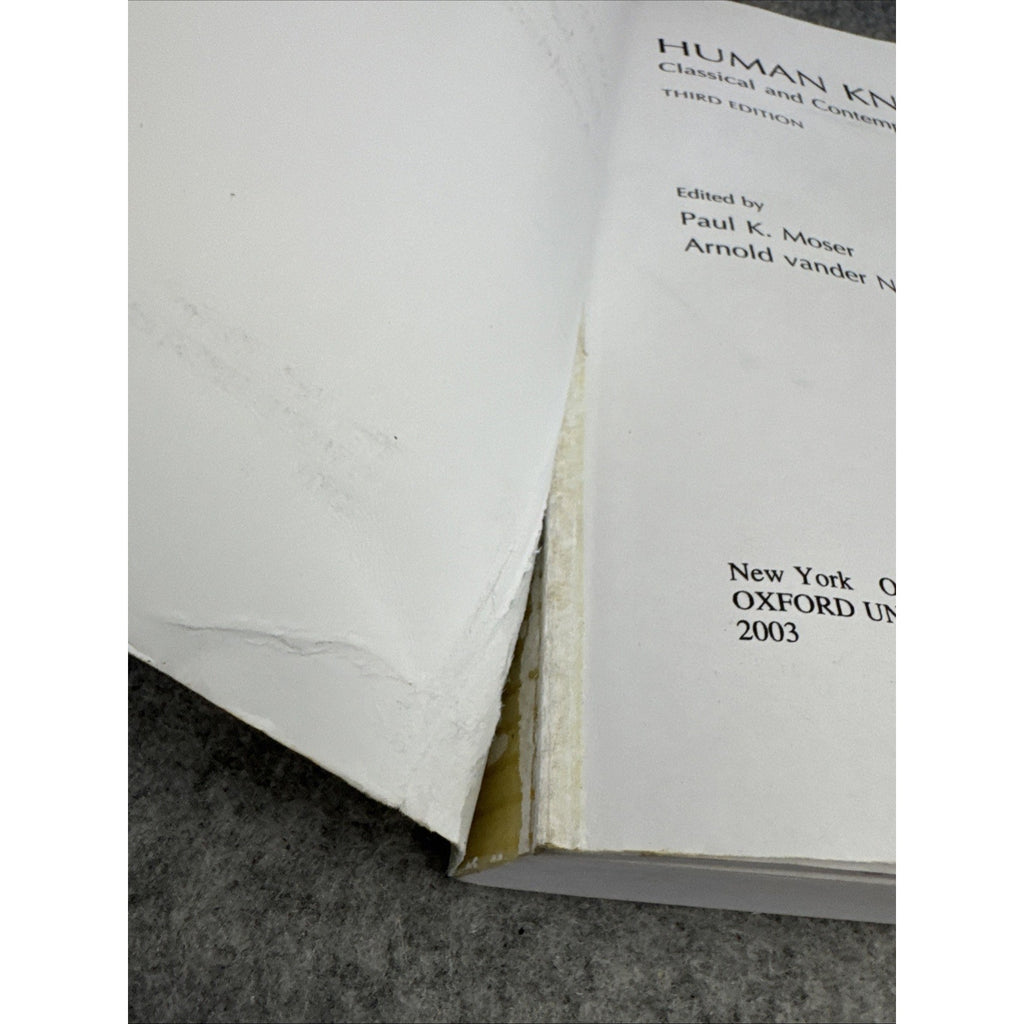 Human Knowledge : Classical and Contemporary Approaches by Arnold vander Nat...