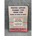 1955-1956 American Wood Type Mfg Co Catalog Printers Supplies Letterpress