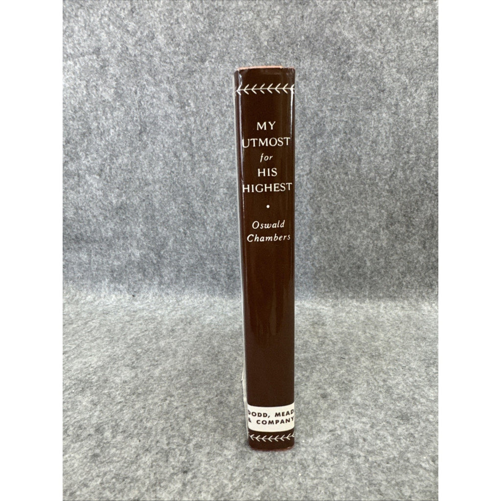 My Utmost for His Highest by Oswald Chambers HC First Edition Very Good 1963