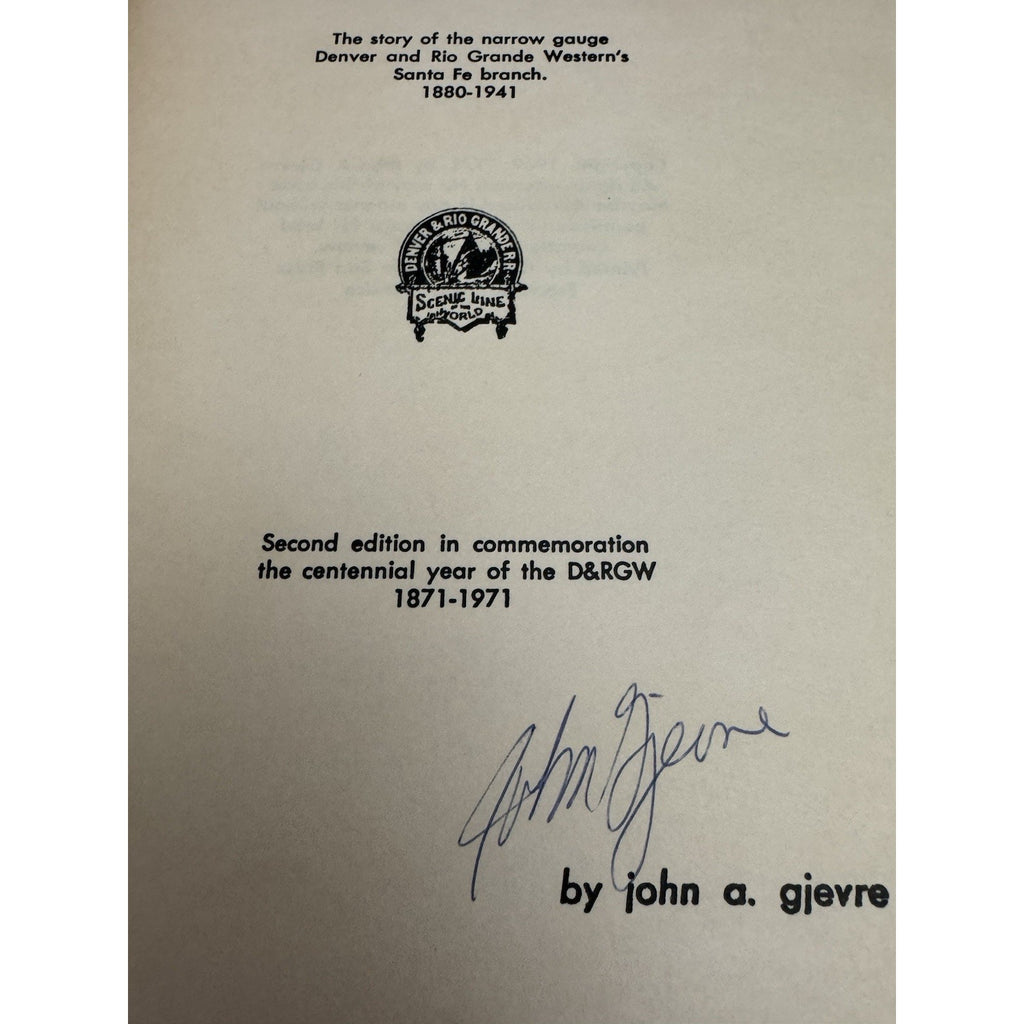 1971 Signed Chili Line John A Gjevre D&RGW Santa Fe Railroad PB