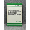 Radioactive Consumer Products Radiation Exposure NCRP 95 Radium Watches