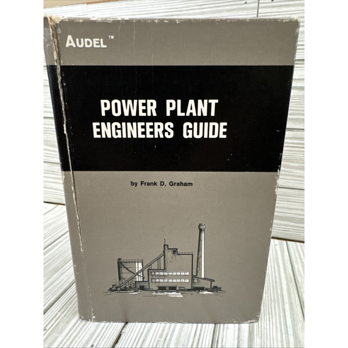 POWER PLANT ENGINEER'S GUIDE By Frank Graham - Hardcover