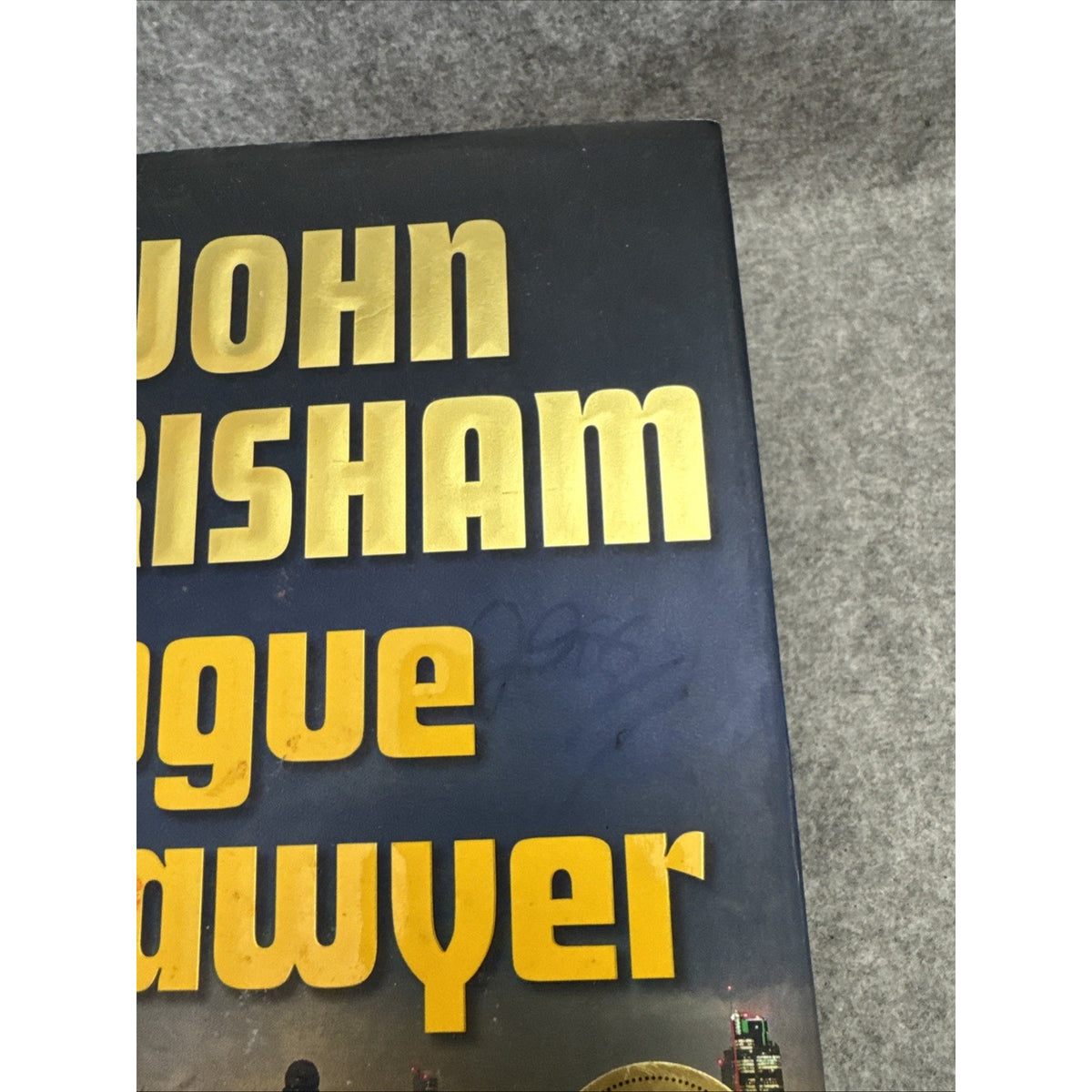John Grisham Rogue Lawyer Signed First Edition Hardcover Thriller
