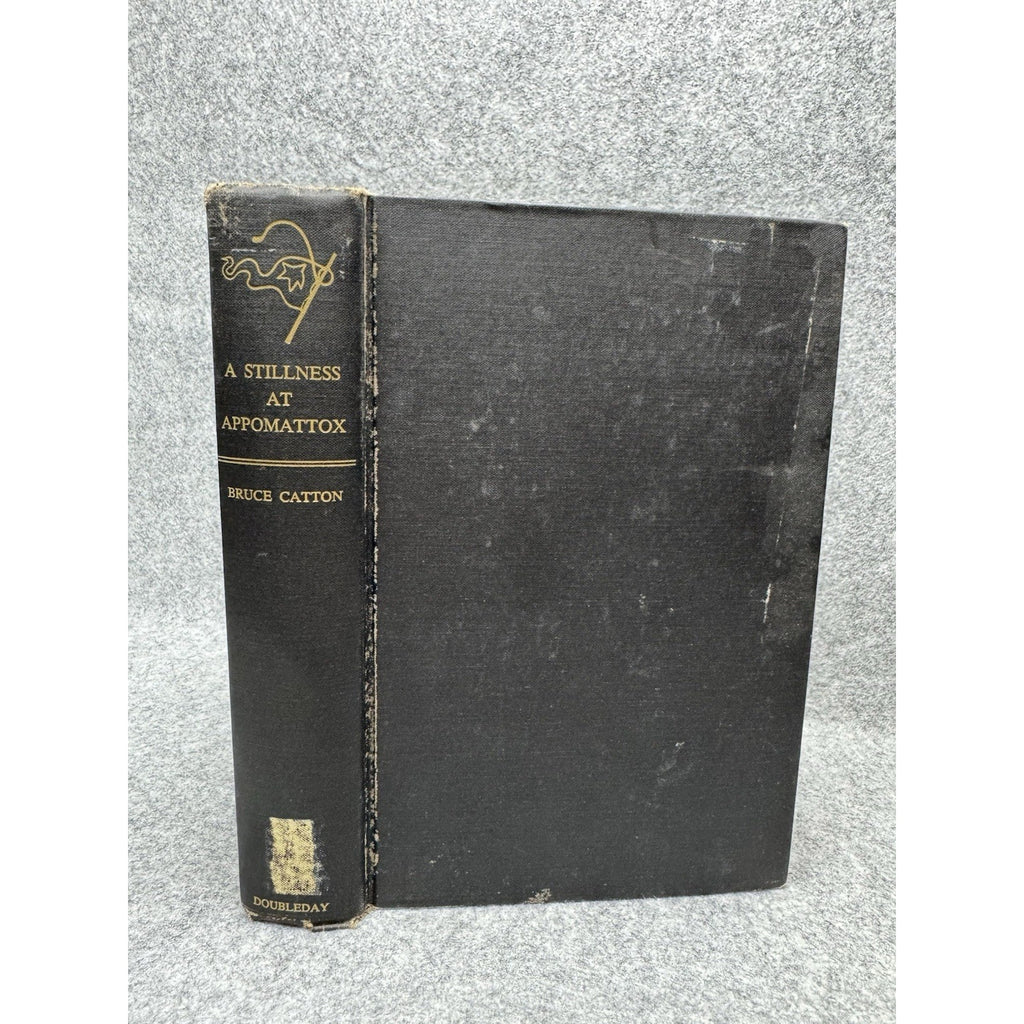1956 A Stillness at Appomattox Bruce Catton HC Civil War Book BCE