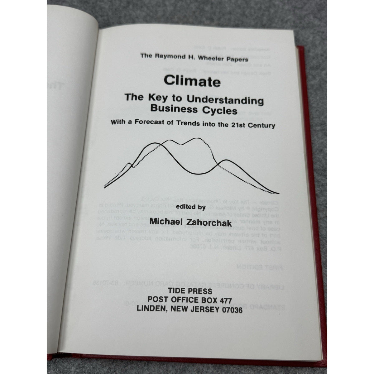 Scarce Climate Business Cycles Raymond Wheeler Papers First Edition Hardcover