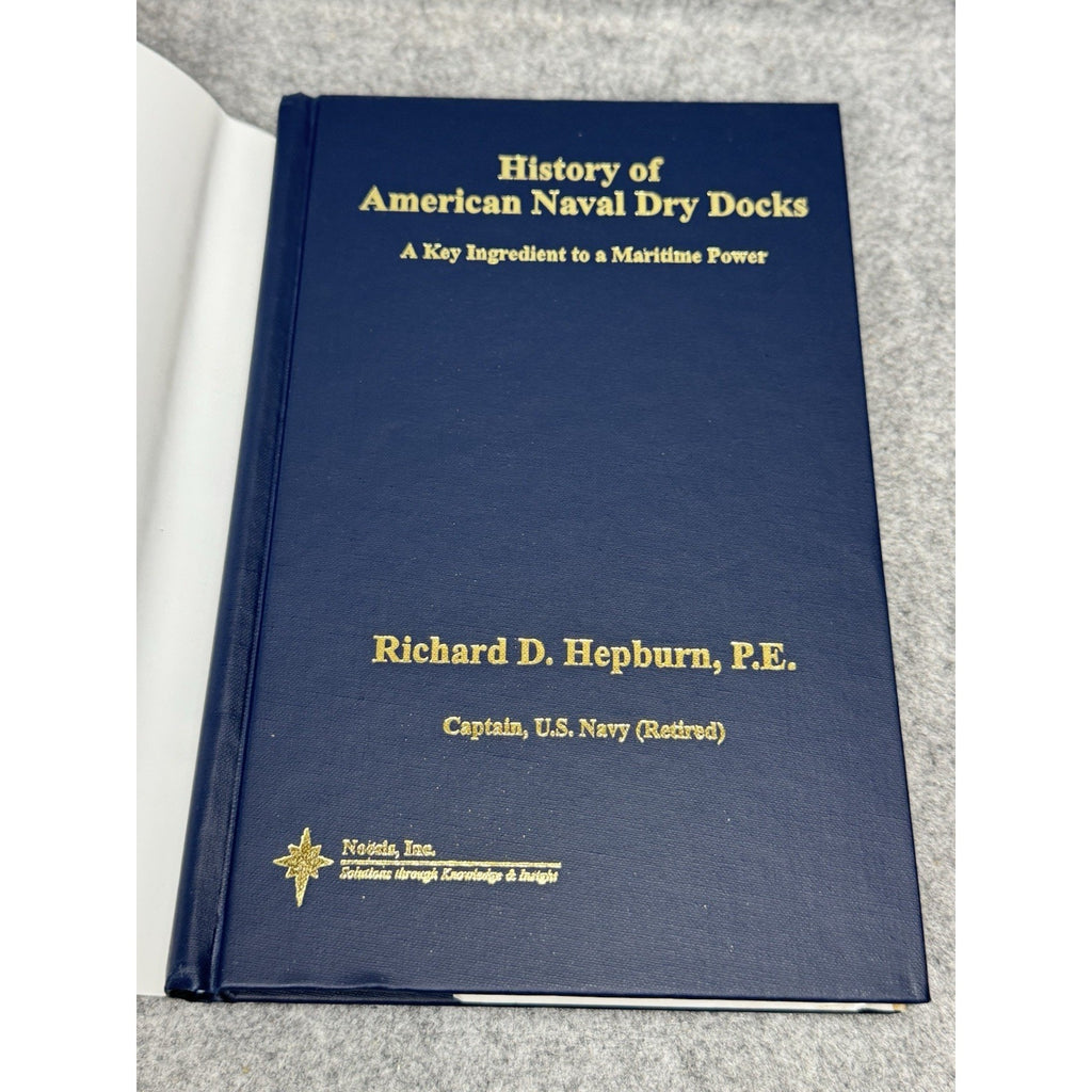 SIGNED History American Naval Dry Docks Hepburn US Navy Shipyard Maritime HC