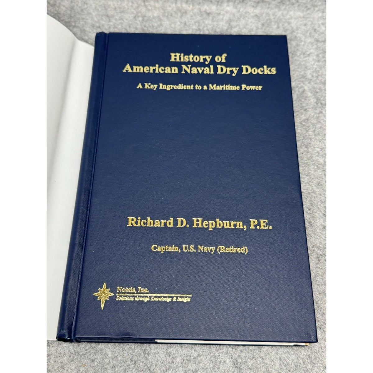 SIGNED History American Naval Dry Docks Hepburn US Navy Shipyard Maritime HC