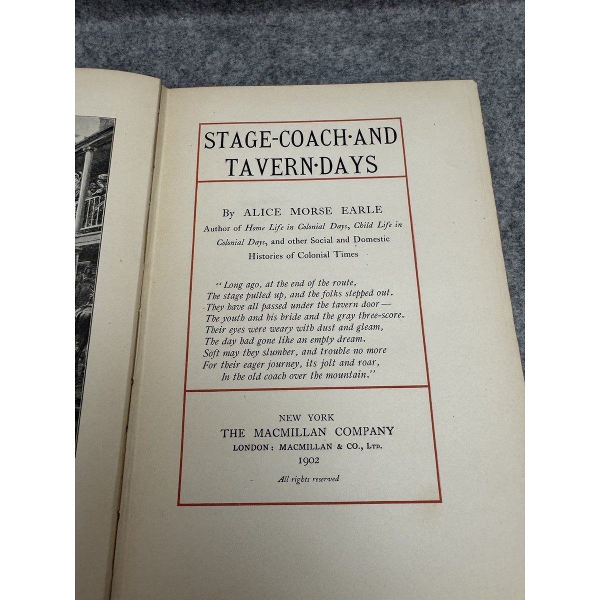 1902 Stage-Coach and Tavern Days Alice Morse Earle Illustrated History