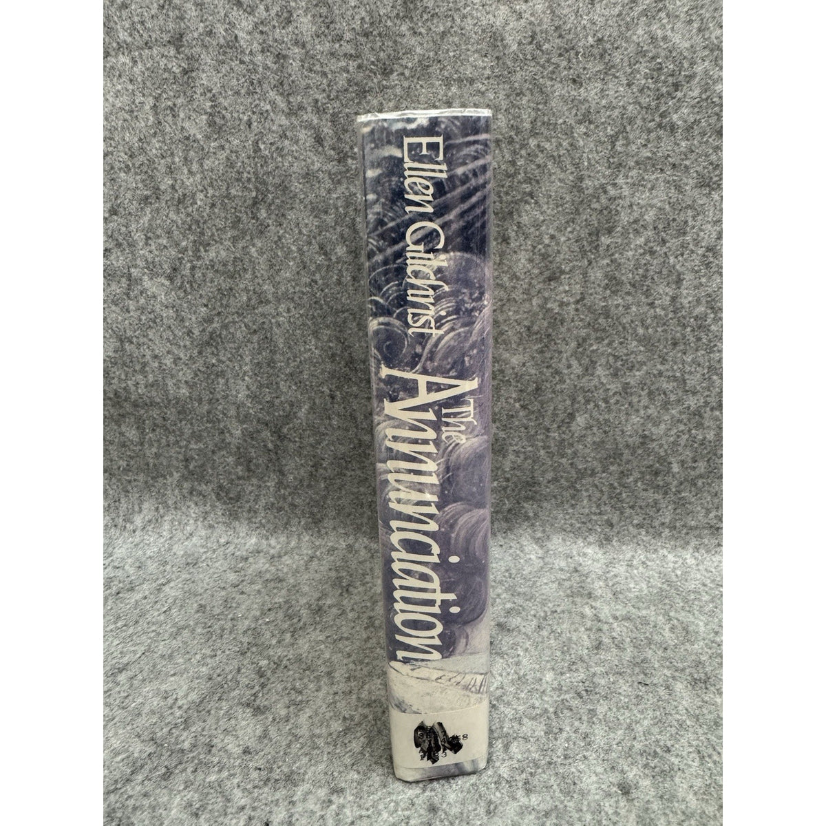The Annunciation 1983 1st Edition Ellen Gilchrist HC DJ