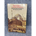 Istanbul. A Travellers' Companion by Kelly, Laurence Paperback / softback Book