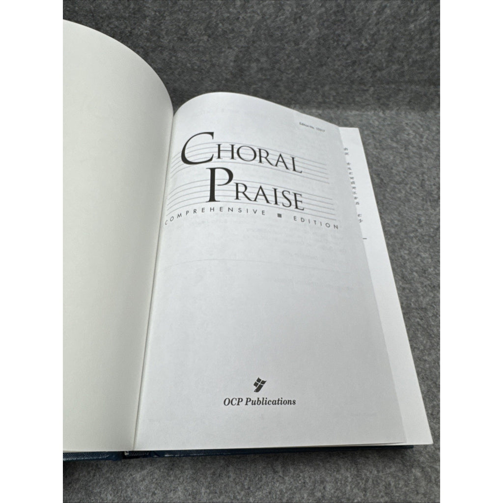 Choral Praise Comprehensive Edition 2002 OCP Hymnal Songbook Hardcover.