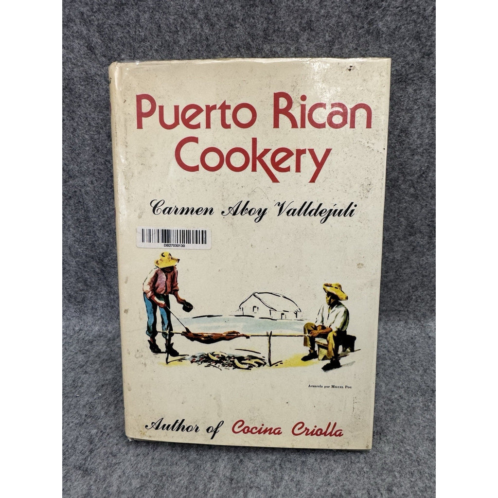 Puerto Rican Cookery 1975 HC/DJ Carmen Aboy Valldejuli 1st Ed