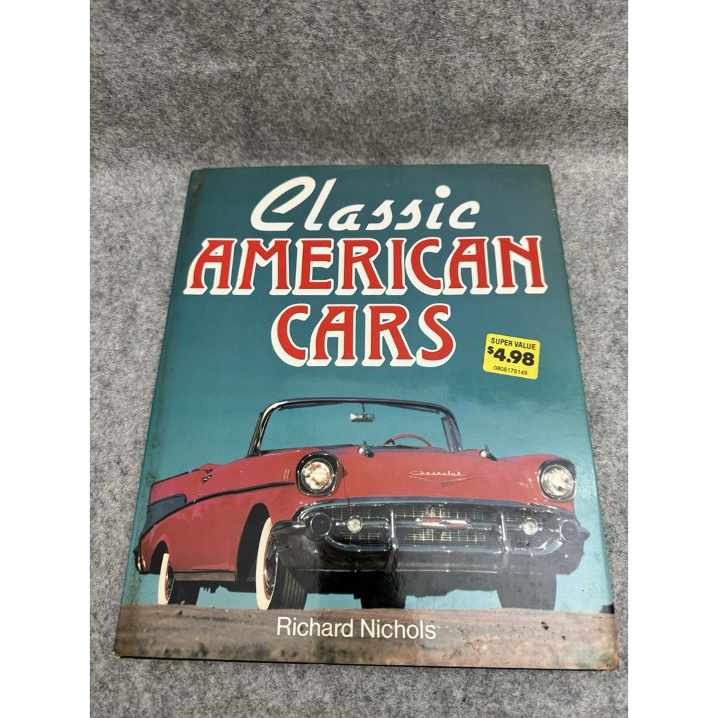 Classic American Cars Richard Nichols 1990 Hardcover Color Photo History