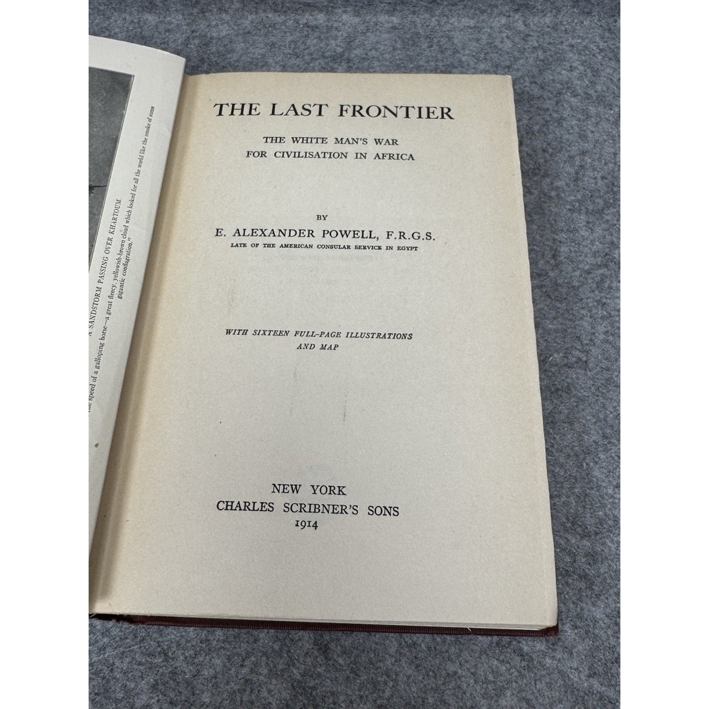 The Last Frontier E Alexander Powell 1914 Africa Colonialism Exploration Map