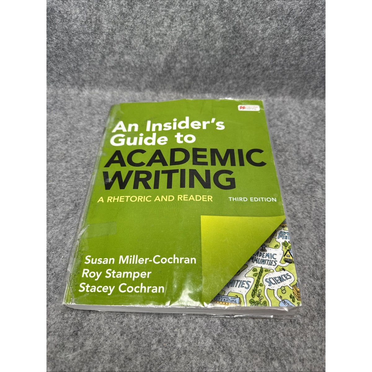 Insider's Guide to Academic Writing : A Rhetoric and Reader by Susan...