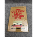 The Golden Lion and the Sun 1982 First Edition HC