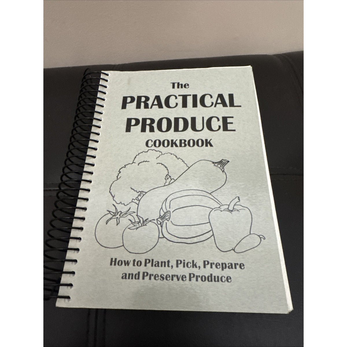 The Practical Produce Cookbook