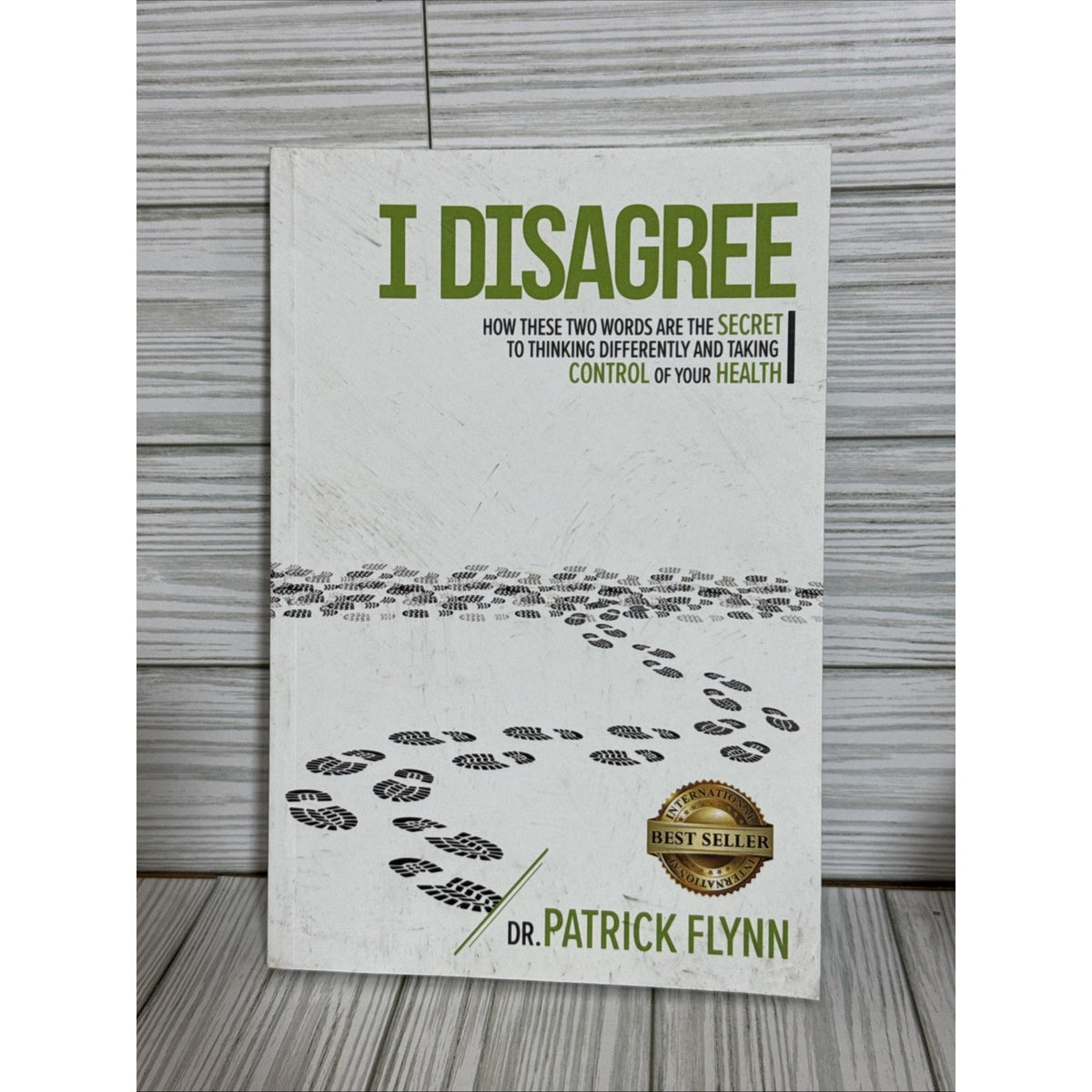 I Disagree : How These Two Words Are the Secret to Thinking Differently and...