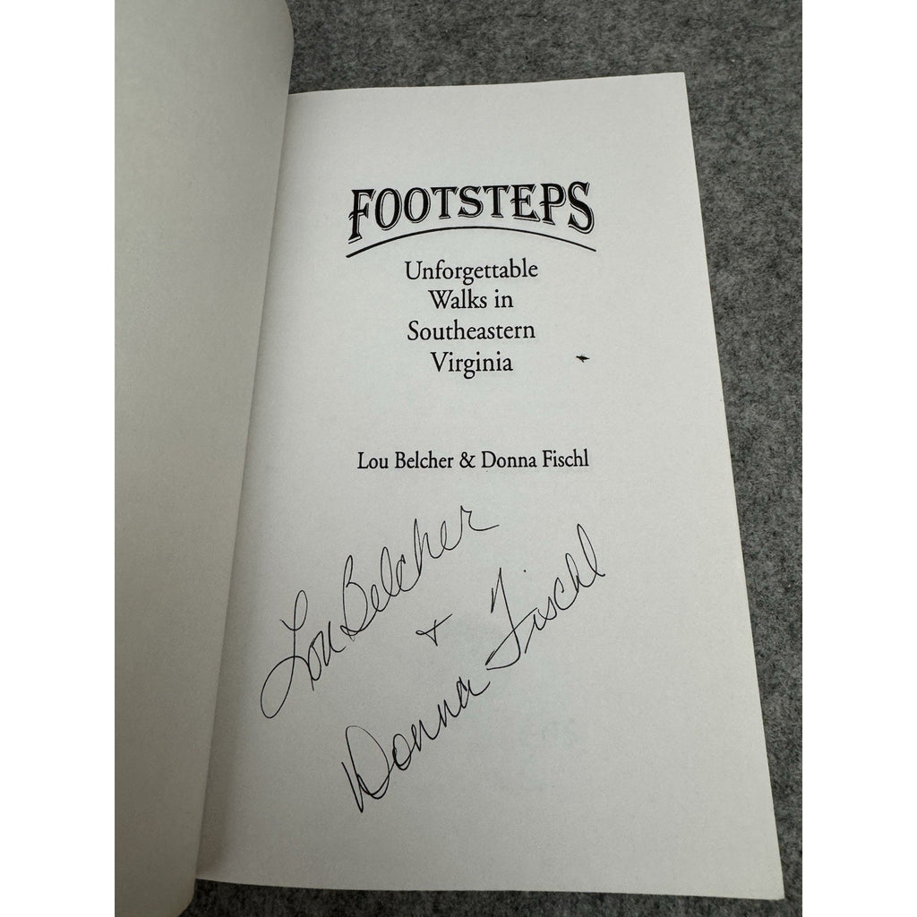 Signed Footsteps Unforgettable Walks in Southeastern Virginia 1997 1st PB