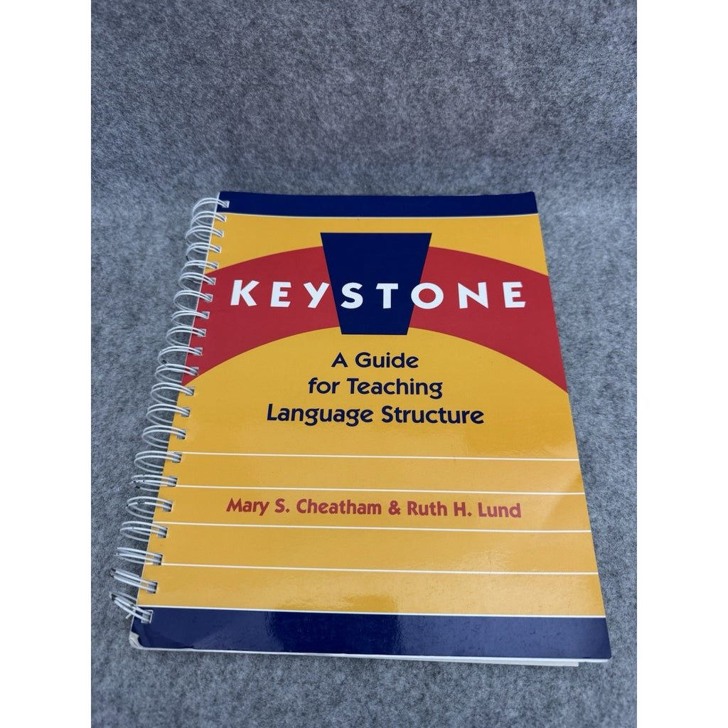 Keystone Guide for Teaching Language Structure 2004 Spiral Mary Cheatham