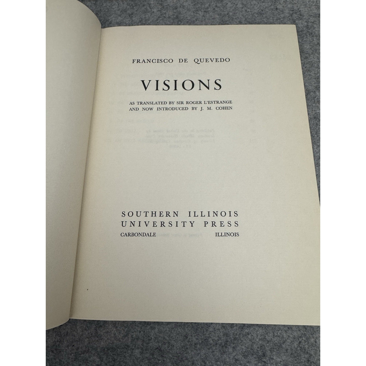 Francisco de Quevedo Visions 1963 Southern Illinois Univ Press HC