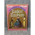 1971 The Wonderful World of Ladies Fashion 1850-1920 Illustrated Costume