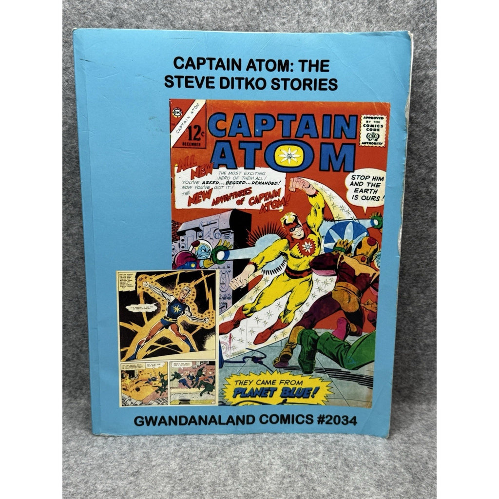Captain Atom Steve Ditko Charlton Stories Gwandanaland Comics #2034 TPB