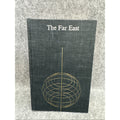 The Far East by Nathaniel Peffer HC 1958