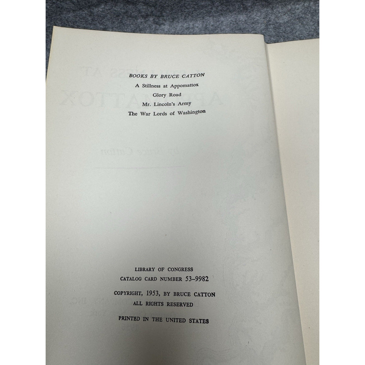 1956 A Stillness at Appomattox Bruce Catton HC Civil War Book BCE