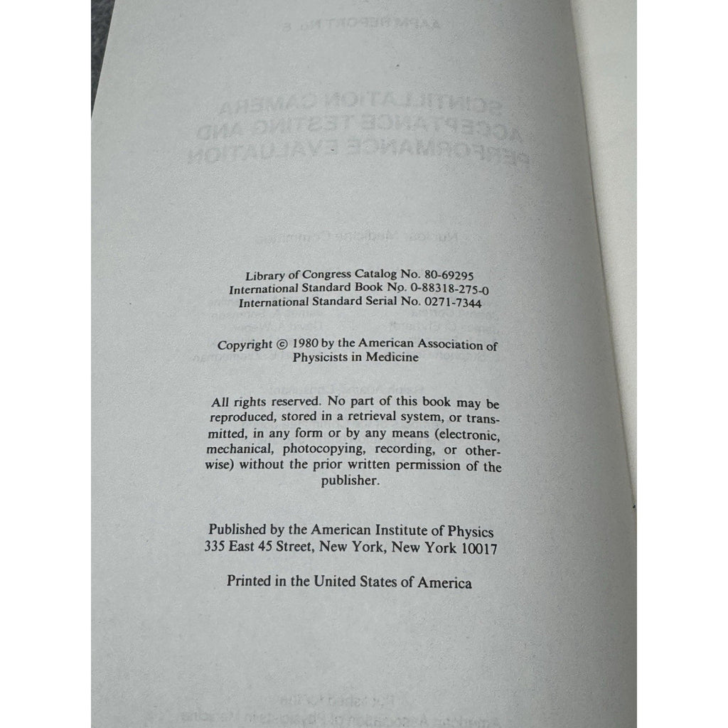 Scintillation Gamma Camera Testing AAPM Report 6 Nuclear Medicine Physics