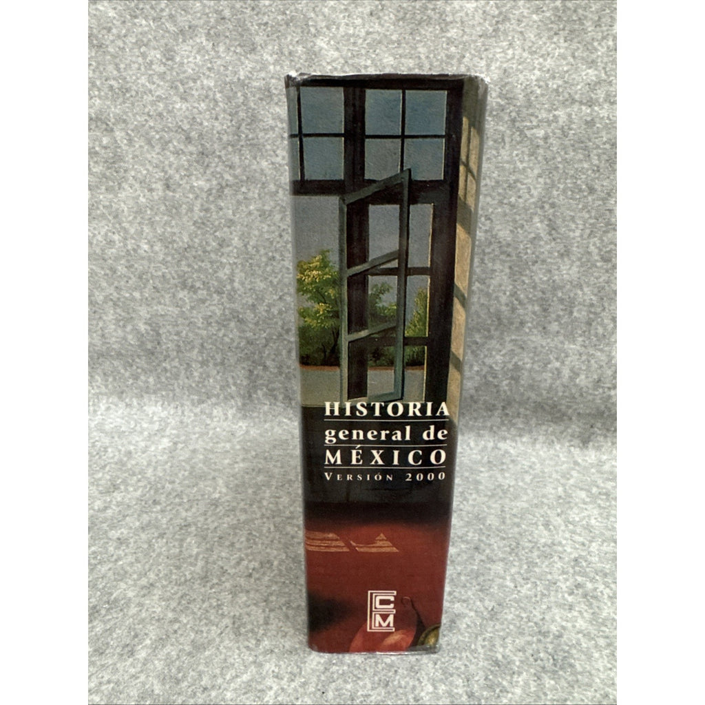 Historia general de Mexico / General History of Mexico HCDJ 2000
