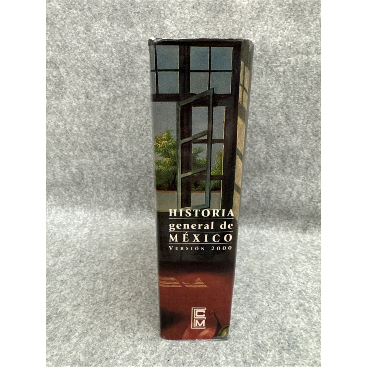 Historia general de Mexico / General History of Mexico HCDJ 2000