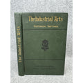 The Industrial Arts Historical Sketches Antique Illustrated Pottery Design HC
